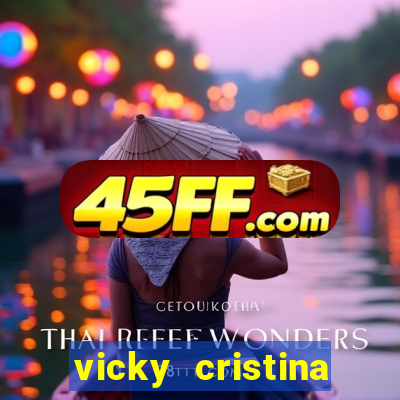 vicky cristina barcelona redecanais